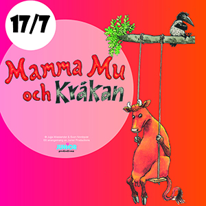 Barnshow med Mamma Mu & Kråkan.